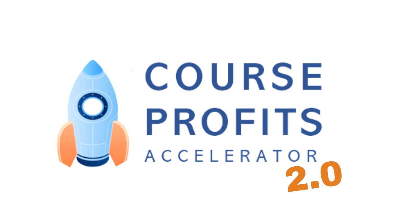 Course Profits Accelerator 2.0
